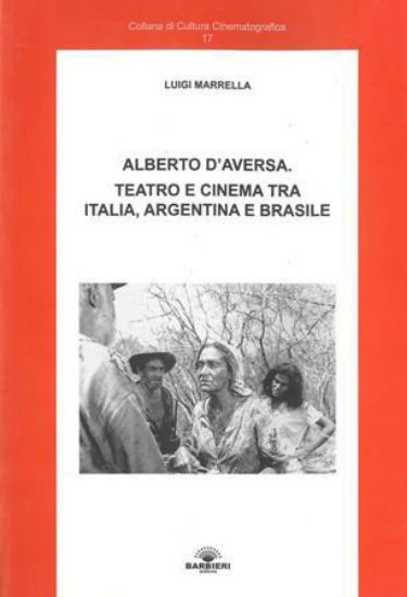 Immagine di Alberto D'Aversa. Teatro e cinema tra Italia, Argentina e Brasile