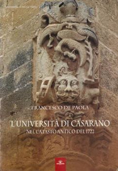 Visualizza i dettagli per L'Università di Casarano nel catasto antico del 1722 Immagine di L'Università di Casarano nel catasto antico del 1722