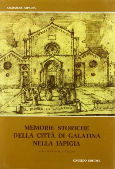 Immagine di MEMORIE STORICHE DELLA CITTA DI GALATINA