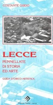 Visualizza i dettagli per LECCE PENNELLATE DI STORIA ED ARTE Immagine di LECCE PENNELLATE DI STORIA ED ARTE