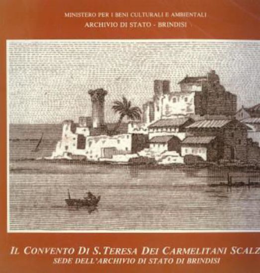 Immagine di IL CONVENTO DI S. TERESA DEI CARMELITANI SCALZI