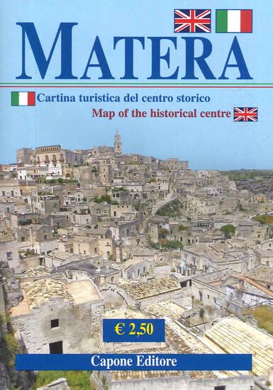 Immagine di MATERA. CARTINA TURISTICA DEL CENTRO STORICO-CARTE TOURISTIQUE DU CENTRE HISTORIQUE. EDIZ. BILINGUE