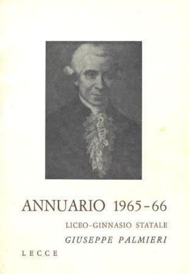 Immagine di ANNUARIO 1965 - 1966 LICEO GINNASIO STATALE GIUSEPPE PALMIERI LECCE