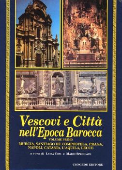 Visualizza i dettagli per VESCOVI E CITTA` NELL`EPOCA BAROCCA. ATTI DEL CONVEGNO INTERNAZIONALE DI STUDI (LECCE, 26-28 SET... Immagine di VESCOVI E CITTA` NELL`EPOCA BAROCCA. ATTI DEL CONVEGNO INTERNAZIONALE DI STUDI (LECCE, 26-28 SET...