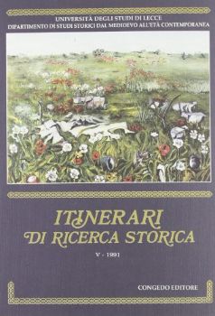 Visualizza i dettagli per ITINERARI DI RICERCA STORICA  V - 1991  UNIVERSITA` DEGLI STUDI DI LECCE - VOLUME 5 Immagine di ITINERARI DI RICERCA STORICA  V - 1991  UNIVERSITA` DEGLI STUDI DI LECCE - VOLUME 5