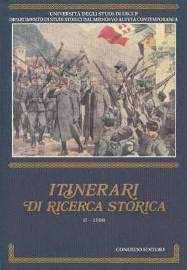 Immagine di ITINERARI DI RICERCA STORICA  II - 1988  UNIVERSITA` DEGLI STUDI DI LECCE - VOLUME 2