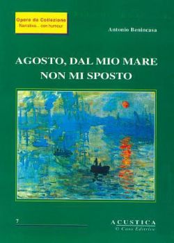 Visualizza i dettagli per AGOSTO DAL MIO MARE NON MI SPOSTO Immagine di AGOSTO DAL MIO MARE NON MI SPOSTO