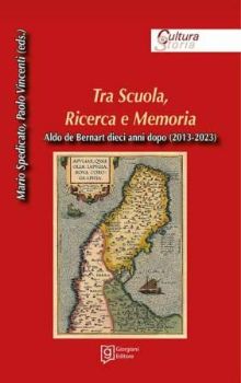 Visualizza i dettagli per TRA SCUOLA, RICERCA E MEMORIA. ALDO DE BERNART DIECI ANNI DOPO (2013-2023) Immagine di TRA SCUOLA, RICERCA E MEMORIA. ALDO DE BERNART DIECI ANNI DOPO (2013-2023)