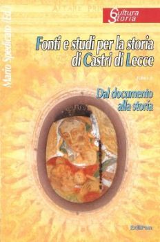 Visualizza i dettagli per FONTI E STUDI PER LA STORIA DI CASTRI DI LECCE . DAL DOCUMENTO ALLA STORIA . (TOMO II) Immagine di FONTI E STUDI PER LA STORIA DI CASTRI DI LECCE . DAL DOCUMENTO ALLA STORIA . (TOMO II)