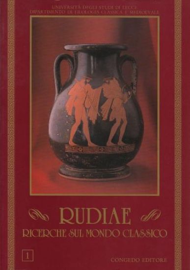 Immagine di RUDIAE. RICERCHE SUL MONDO CLASSICO - VOLUME 1
