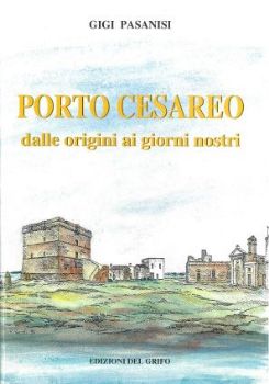 Visualizza i dettagli per PORTO CESAREO DALLE ORIGINI AI GIORNI NOSTRI Immagine di PORTO CESAREO DALLE ORIGINI AI GIORNI NOSTRI