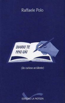 Visualizza i dettagli per DIARIU TE NNU UAI (UN CURIOSO ACCIDENTE) Immagine di DIARIU TE NNU UAI (UN CURIOSO ACCIDENTE)