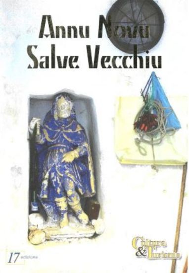 Immagine di ANNU NOVU SALVE VECCHIU