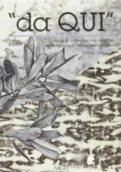 Visualizza i dettagli per DA QUI. RIVISTA DI LETTERATURA, ARTE E SOCIETA' FRA LE REGIONI E LE CULTURE MEDITERRANEE Immagine di DA QUI. RIVISTA DI LETTERATURA, ARTE E SOCIETA' FRA LE REGIONI E LE CULTURE MEDITERRANEE