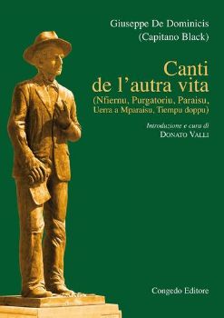 Visualizza i dettagli per CANTI DE L'AUTRA VITA. NFIERNU, PURGATORIO, PARAISU, UERRA A MPARAISU , TIEMPU DOPPU Immagine di CANTI DE L'AUTRA VITA. NFIERNU, PURGATORIO, PARAISU, UERRA A MPARAISU , TIEMPU DOPPU