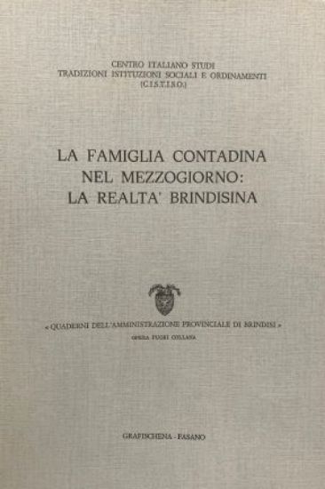 Immagine di FAMIGLIA CONTADINA NEL MEZZOGIORNO: LA REALTA` BRINDISINA