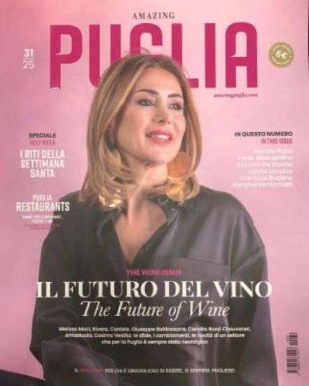 Immagine di AMAZING PUGLIA 31/25. SPECIALE HOLY WEEK I RITI DELLA SETTIMANA SANTA - IL FUTURO DEL VINO