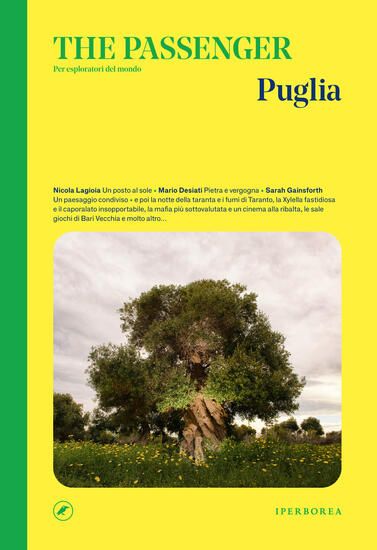Immagine di PUGLIA. THE PASSENGER. PER ESPLORATORI DEL MONDO