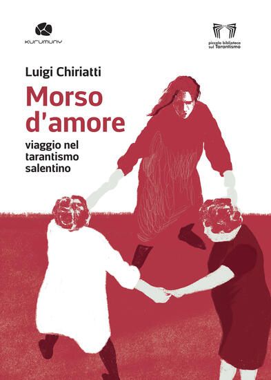 Immagine di MORSO D'AMORE. VIAGGIO NEL TARANTISMO SALENTINO
