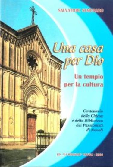 Immagine di UNA CASA PER DIO . UN TEMPIO PER LA CULTURA