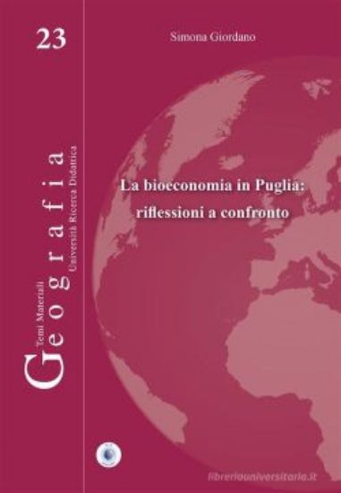 Immagine di BIOECONOMIA IN PUGLIA: RIFLESSIONI A CONFRONTO (LA)