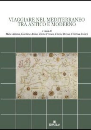 Immagine di VIAGGIARE NEL MEDITERRANEO TRA ANTICO E MODERNO
